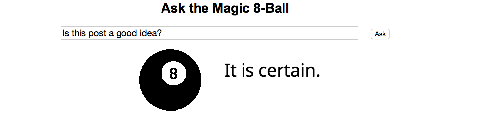A Philosophy of Curiosity:  the Magic 8-Ball